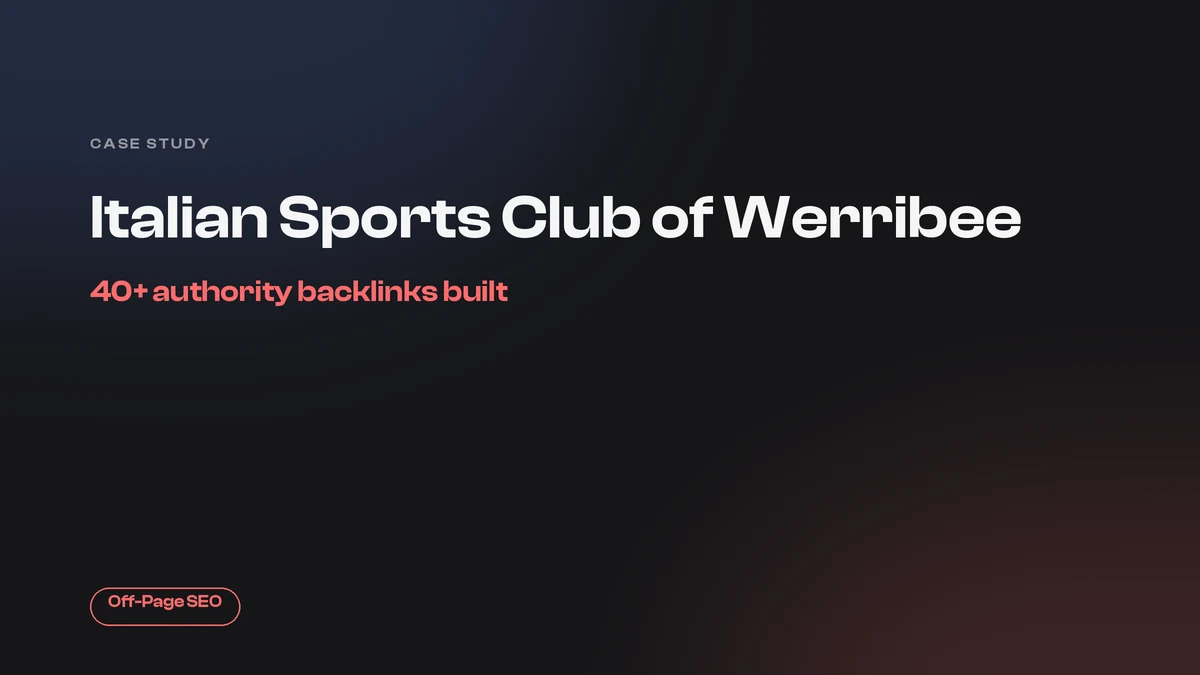 Italian Sports Club of Werribee off-page SEO case study cover