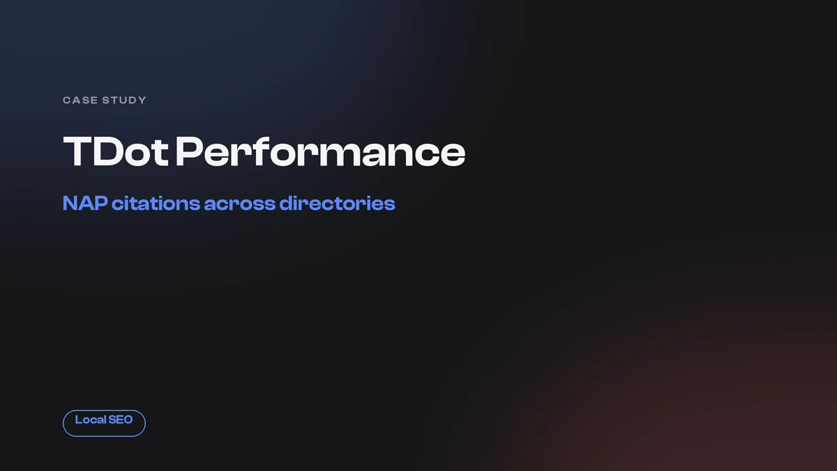 TDot Performance NAP citation local SEO case study cover